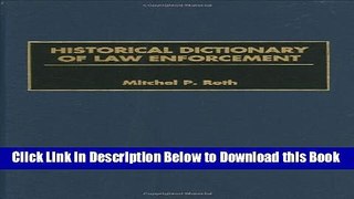 [Best] Historical Dictionary of Law Enforcement Online Ebook