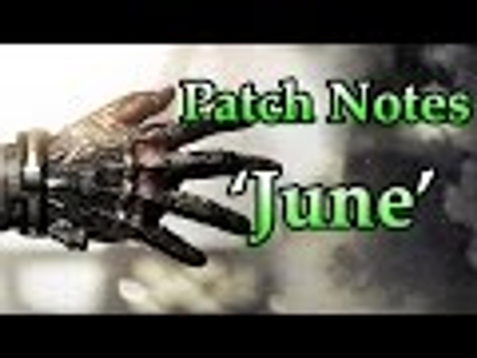 'June' - Advanced Warfare Patch Notes (Advanced Warfare Gameplay)