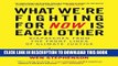 [PDF] What We re Fighting for Now Is Each Other: Dispatches from the Front Lines of Climate