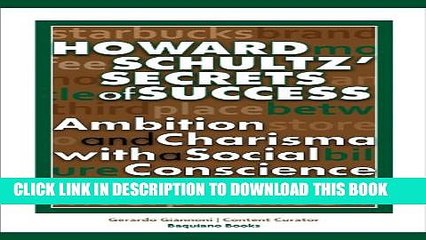 [PDF] Howard Schultz  Secrets of Success Popular Colection