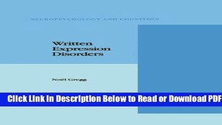 [Get] Written Expression Disorders (Neuropsychology and Cognition) Popular Online