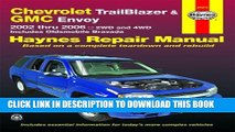 [Read PDF] Chevy Trailblazer   GMC Envoy, 2002-2006 (Haynes Repair Manual) Download Free