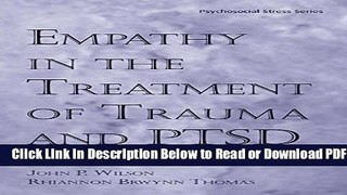 [Get] Empathy in the Treatment of Trauma and PTSD (Psychosocial Stress Series) Free New