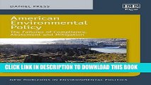 [PDF] American Environmental Policy: The Failures of Compliance, Abatement and Mitigation (New