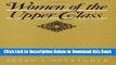 [Best] Women of the Upper Class (Women in the Political Economy) Online Books
