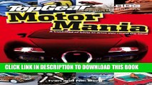 [Read PDF] Top Gear Motor Mania: A Truckload of Trivia to Drive You Round the Bend Ebook Free