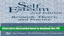 [Read] Self-Esteem: Research, Theory, and Practice (2nd Edition) Full Online