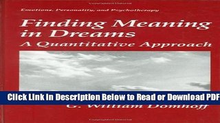 [Get] Finding Meaning in Dreams: A Quantitative Approach (Emotions, Personality, and