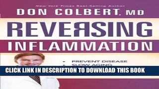 [PDF] Reversing Inflammation: Prevent Disease, Slow Aging, and Super-Charge Your Weight Loss Full