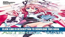 [PDF] The Asterisk War: The Academy City on the Water, Vol. 1 - light novel Full Colection