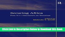 [Reads] Securing Africa: Post-9/11 Discourses on Terrorism Online Books