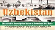 [Reads] Uzbekistan and the United States: Authoritarianism, Islamism and Washington s Security