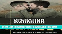 [New] Operation Wahnsinn (Kommandosache Liebe 1) (German Edition) Exclusive Online