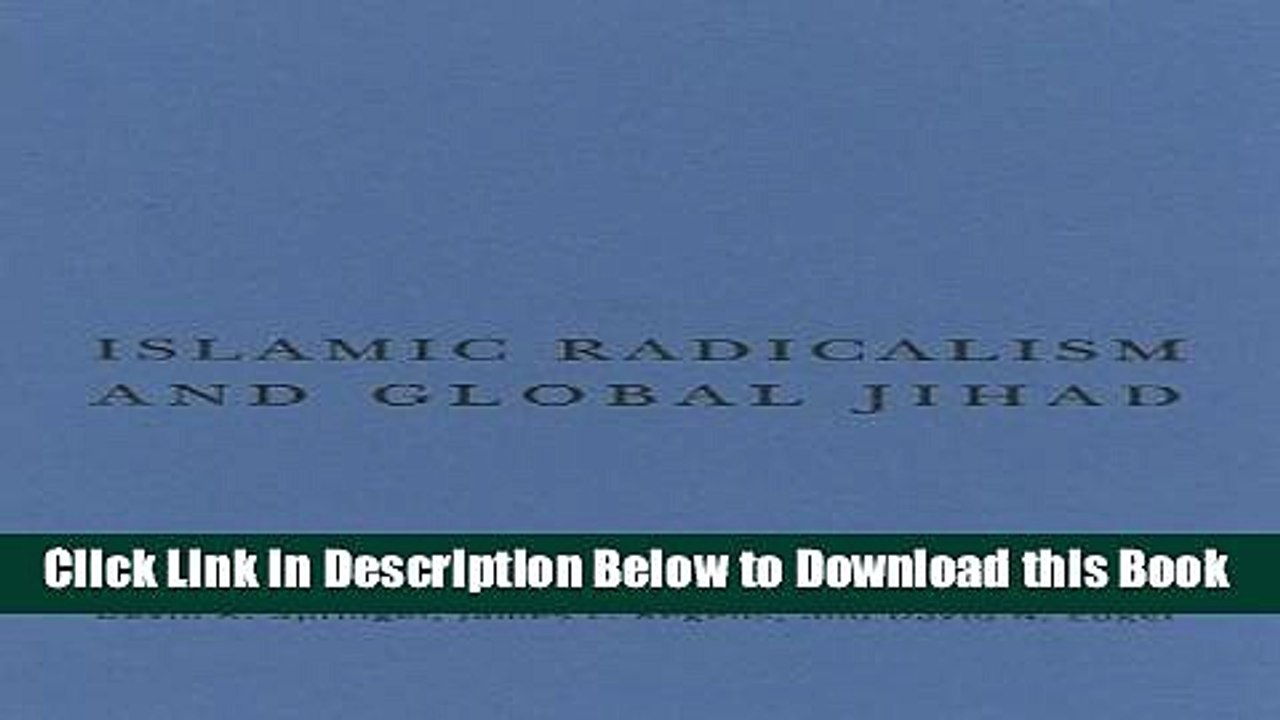 [Reads] Islamic Radicalism and Global Jihad Online Books