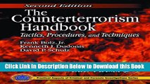 [Download] The Counterterrorism Handbook: Tactics, Procedures, and Techniques, Second Edition