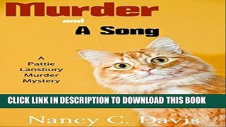 [PDF] Murder and a Song (A Pattie Lansbury Cat Cozy Mystery Series Book 2) Full Collection