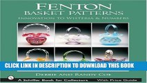 [PDF] Fenton Basket Patterns (Schiffer Book for Collectors) Full Colection