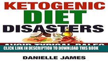 [PDF] Ketogenic Diet Disasters: Avoid Typical Paleo - Keto Mistakes (Weight Loss - Reshape,