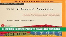 [PDF] The Heart Sutra: A Comprehensive Guide to the Classic of Mahayana Buddhism Popular Online