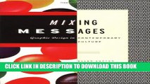 [PDF] Mixing Messages: Graphic Design in Contemporary Culture Popular Online
