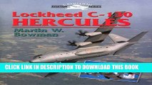 [Read PDF] Lockheed C-130 Hercules (Aviation Crowood Series) Download Free