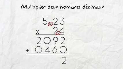 6ème Les opérations Multiplier 2 nombres décimaux