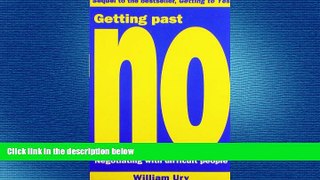 EBOOK ONLINE  Getting Past No: Negotiating with Difficult People  DOWNLOAD ONLINE