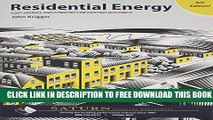 New Book Residential Energy: Cost Savings and Comfort for Existing Buildings (6th Edition)