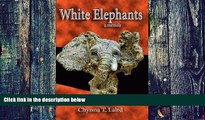 Big Deals  White Elephants - a memoir  Best Seller Books Most Wanted