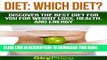 [PDF] Diet: Which Diet? Discover The Best Diet For You For Weight Loss, Health and Energy (Diet