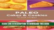[PDF] Paleo Cakes   Cookies: 35 easy recipes using primal ingredients Full Colection