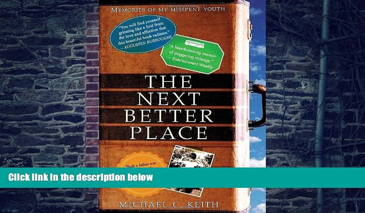 Big Deals  The Next Better Place: Memories of My Misspent Youth  Free Full Read Most Wanted