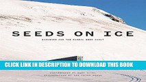 [PDF] Seeds on Ice: Svalbard and the Global Seed Vault Popular Colection