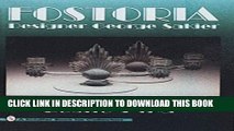 [PDF] Fostoria Designer George Sakier (Schiffer Book for Collectors) Popular Colection
