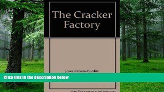 Big Deals  The Cracker Factory  Best Seller Books Most Wanted