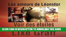 [New] Les amours de LÃ©onidor: Voir des Ã©toiles (French Edition) Exclusive Online