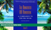 Must Have PDF  The Annotated AA Handbook: A Companion to the Big Book  Free Full Read Most Wanted