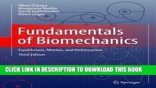 [Read PDF] Fundamentals of Biomechanics: Equilibrium, Motion, and Deformation Download Free