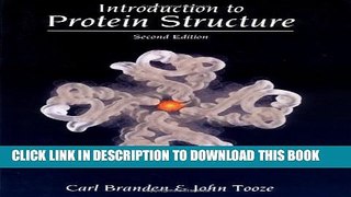 [Read PDF] Introduction to Protein Structure Download Online