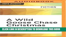 [PDF] A Wild Goose Chase Christmas (Quilts of Love) Popular Colection