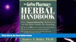 Big Deals  The Green Pharmacy Herbal Handbook: Your Comprehensive Reference to the Best Herbs for