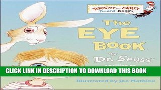 [Read PDF] The Eye Book (Bright   Early Board Books(TM)) Download Online
