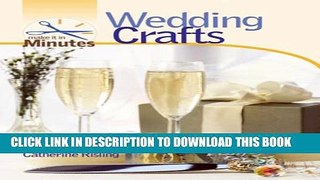 [Download] Make It in Minutes: Wedding Crafts Hardcover Free