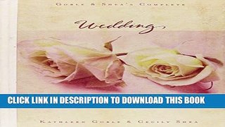 [Download] Goble and Shea s Complete Wedding Planner Hardcover Collection