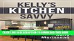 [New] Kelly s Kitchen Savvy: Solutions for Partial Kitchen Remodels Exclusive Online