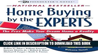 [New] Home Buying by the Experts: How to Make Your Dream Home a Reality Exclusive Full Ebook