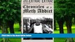 Big Deals  Chronicles of a Meth Addict (Volume 1)  Best Seller Books Best Seller