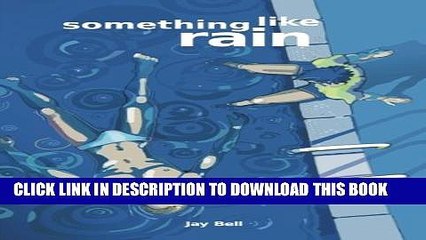 [PDF] Something Like Rain (Volume 8) Popular Colection