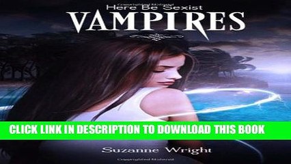 [PDF] Here Be Sexist Vampires Full Online