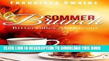 [PDF] Sommerbrunch - BittersÃ¼ÃŸes Abenteuer (Brunch-Reihe 3) (German Edition) Exclusive Full Ebook